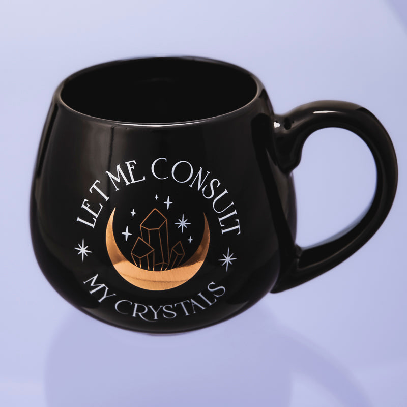 LET ME CONSULT MY CRYSTALS ROUNDED MUG