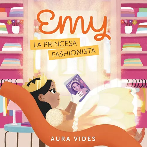 EMMY: LA PRINCESA FASHIONISTA (libro fisico)