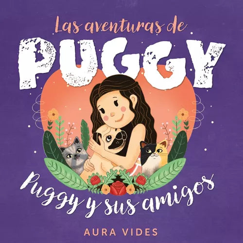 LAS AVENTURAS DE PUGGY TAPA DURA