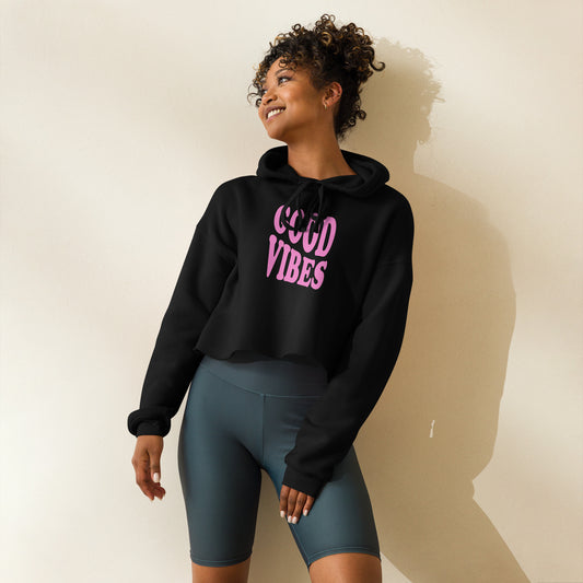 GOOD VIBES CROPPED HOODIE